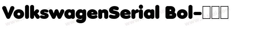 VolkswagenSerial Bol字体转换
